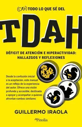 Casi Todo lo que se del Tdah