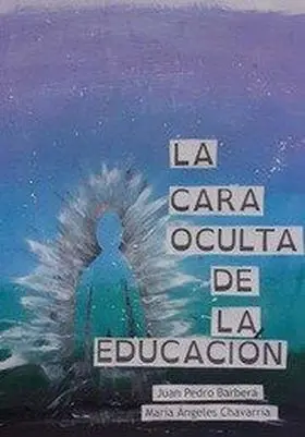 La Cara Oculta de la Educacion