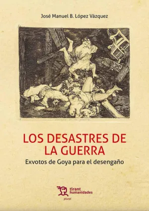 Desastres de la Guerra, los