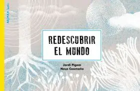 Redescubrir el Mundo