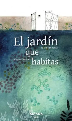 Jardin que Habitas, el