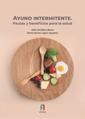 Ayuno Intermitente. Pautas y Beneficios para la Salud