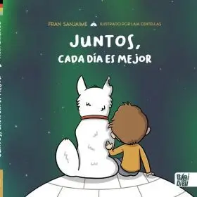 Juntos, Cada Dia Es Mejor