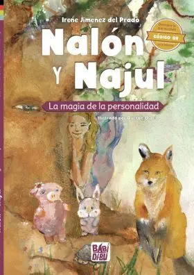 Nalon y Najul. La Magia de la Personalidad