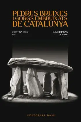Pedres Bruixes I Gorgs Embruixats de Catalunya