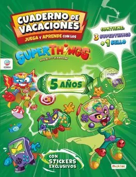 Superthings. guardianes Kazoom. cuaderno Vacaciones 5 Años