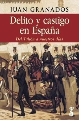 Delito y Castigo en España