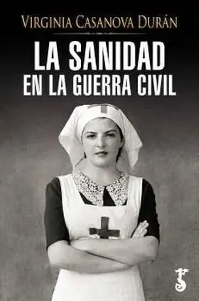 Sanidad en la Guerra Civil, la
