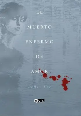 El Muerto Enfermo de Amor