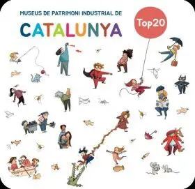 Top20 Museus de Patrimoni Industrial de Catalunya