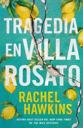 Tragedia en Villa Rosato