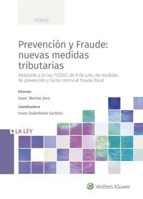 Prevencion y Fraude: Nuevas Medidas Tributarias