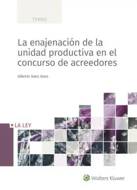 La Enajenación de la Unidad Productiva en el Concu
