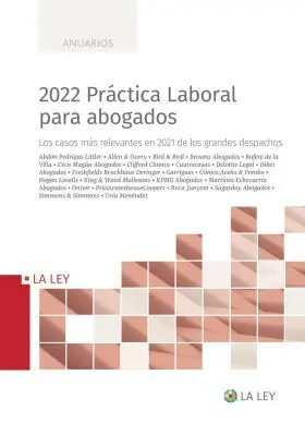 2022 Práctica Laboral para Abogados, 1ª Edición Ju