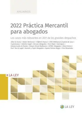 2022 Práctica Mercantil para Abogados, 1ª Edición