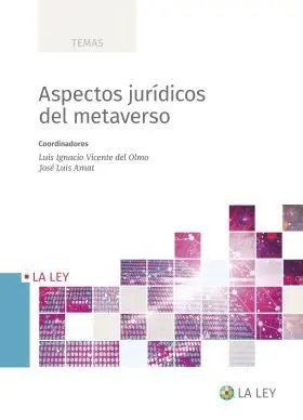 Aspectos Jurídicos del Metaverso