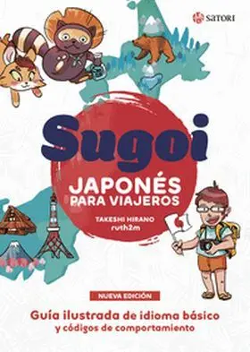 Sugoi. Japonés para Viajeros