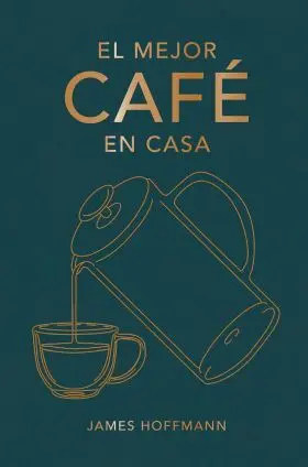 El Mejor Café en Casa