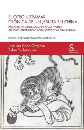 El Otro Ultramar. Crónica de un Jesuita en China