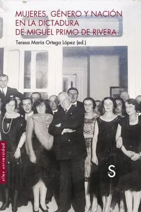 Mujeres, Género y Nación en la Dictadura de Primo de Rivera
