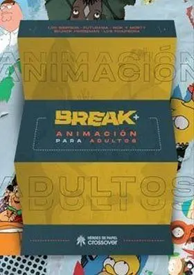 Break + Animacion para Adultos