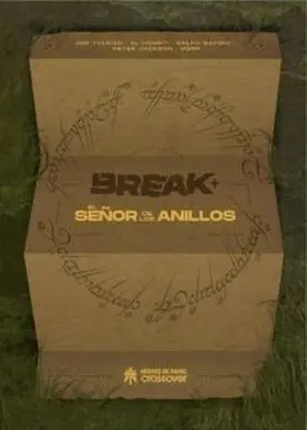 Break + el Señor de los Anillos