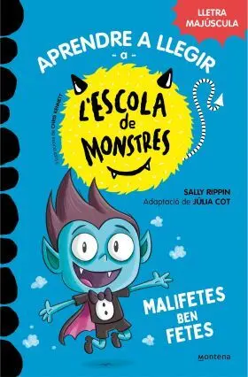 Aprendre a Llegir a Lescola de Monstres 6 - Malifetes Ben Fetes