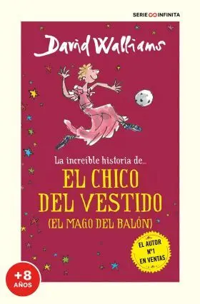 La Increíble Historia de... El Chico del Vestido (El Mago del Balón)