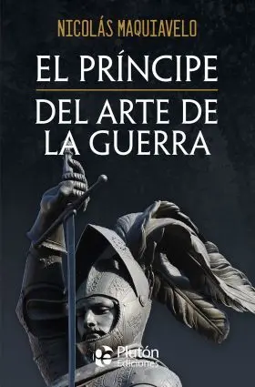 Principe y del Arte de la Guerra, el
