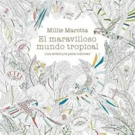 Maravilloso Mundo Tropical