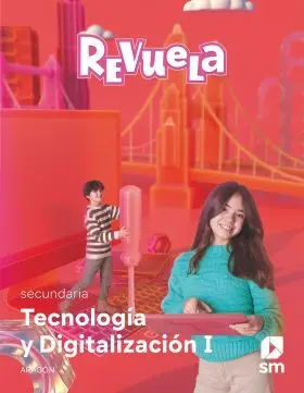 Tecnología y Digitalización I. Secundaria. Revuela