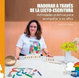 Madurar a Través de la Lec-Toescritura