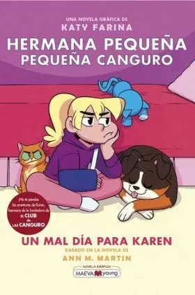 Hermana Pequeña, Pequeña Canguro 3: un Mal Día para Karen