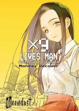 Nine Lives Man ? Wallow In Light