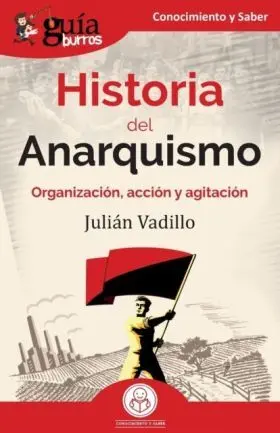 Historia del Anarquismo