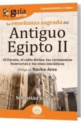 Enseñanza Sagrada del Antiguo Egipto -Ii