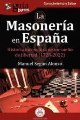 Guiaburros: la Masoneria en España