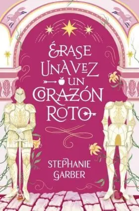 Erase una Vez un Corazon Roto