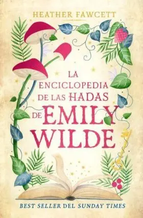 Enciclopedia de Hadas de Emily Wilde, la