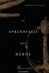 El Aprendizaje del Héroe
