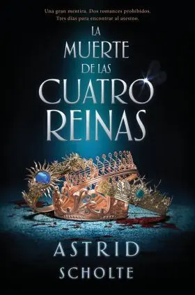 La Muerte de las Cuatro Reinas