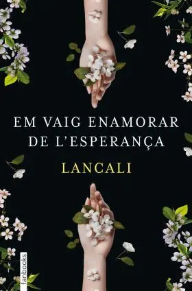 Em Vaig Enamorar de Lesperança