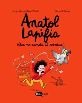 Anatol Lapifia Vol. 6 - ¡Que no Cunda el Pánico!
