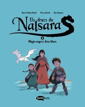 Dracs de Nalsara, Els - Vol. 4