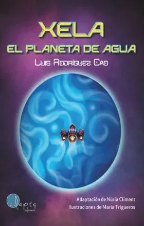 Xela. El Planeta de Agua