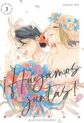 ¡Huyamos Juntas! 3