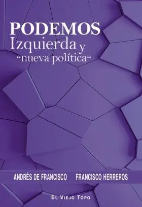 Podemos, Izquierda y Nueva Politica