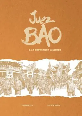 Juez Bao y la Emperatriz Olvidada