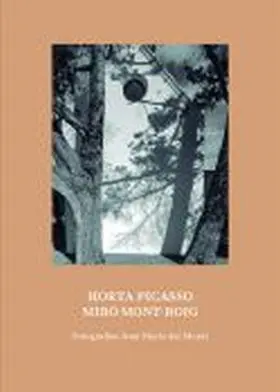 Horta Picasso Miro? Mont-Roig