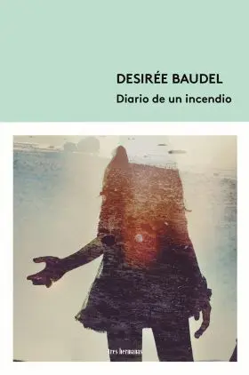 Diario de un Incendio
